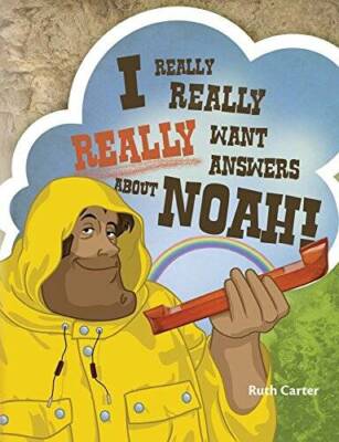 I Really, Really, Really Want Answers About Noah! - Paperback - GOOD