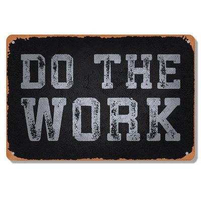 Do The Work Motivational Metal Sign Home Office Desk Workspace Interior Decor