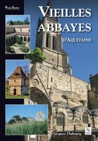 Dubourg Jacques | Vieilles Abbayes D'aquitaine | Taschenbuch | FranzöSisch
