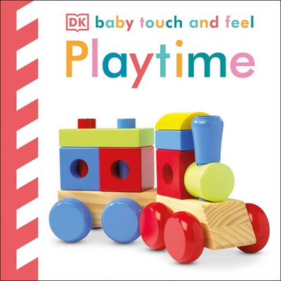 Dk | Baby Touch and Feel Playtime | Buch | Englisch (2008) | Papp-Bilderbuch