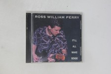 Ross William Perry- It'll All Make Sense Music CD