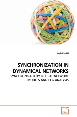 Jalili - SYNCHRONISATION IN DYNAMICAL NETWORKS - Neues Taschenbuch oder Soft - N555z