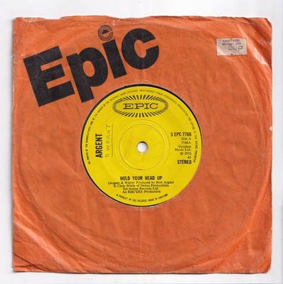 (AL22) Argent, Hold Your Head Up - 1972 - 7 inch vinyl