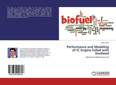 Performance and Modeling of IC Engine fulled with biodiesel Vinay Kumar