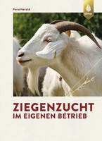 Ziegenzucht Im Eigenen Betrieb | Pera Herold | Deutsch | Taschenbuch | 136 S.