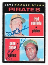 FRED CAMBRIA & GENE CLINES 1971 TOPPS AUTOGRAPHED SIGNED # 27 PITTSBURGH PIRATES
