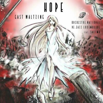 Hope  - Gast Waltzing - Digipack CD ( 2019 ) 