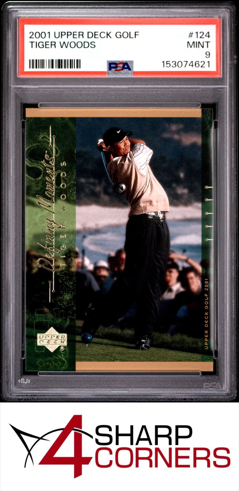 2001 UPPER DECK GOLF #124 TIGER WOODS RC HOF PSA 9 view 1