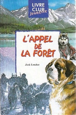 L'appel de la forêt - Jack London - V465576