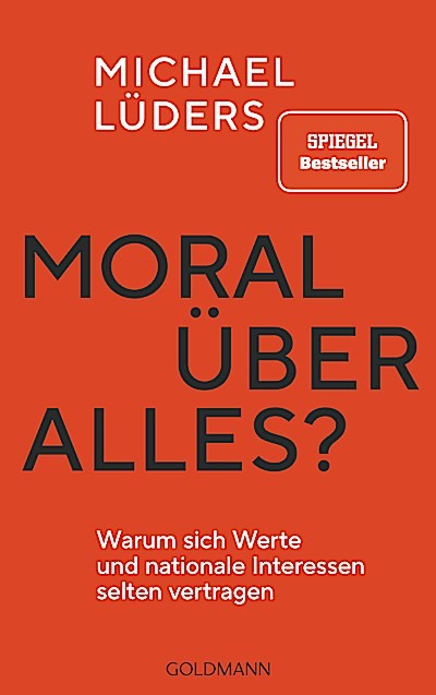 Goldmann Verlag Moral Über Alles? - Bild 3