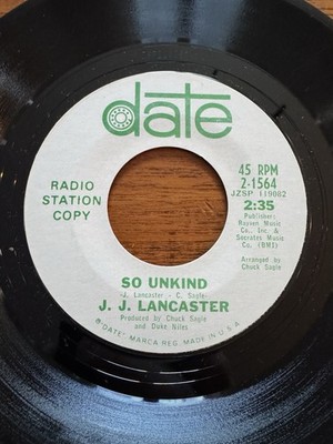 J.J. LANCASTER 45 so unkind / the parade has passed me by DATE 7'' Northern Soul