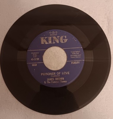 James Brown & The Famous Flames Prisoner Of Love / Choo-Choo 45-5739 Vinyl RARE!
