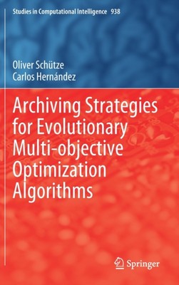 Schtze - Archiving Strategies for Evolutionary Multi-objective Optimi - X555z