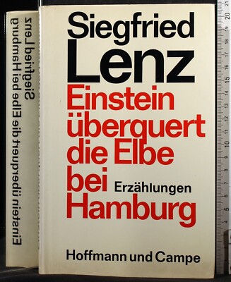 EINSTEIN UBERQUERT DIE ELBE BEI HAMBURG. LENZ. HOFFMANN UND CAMP. 1ED.