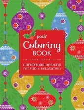 Posh Adult Coloring Book: Christmas Designs for Fun & Relaxation (Posh Coloring