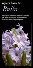 Taylor's Guide to Bulbs - Paperback, by Taylor Norman - Acceptable