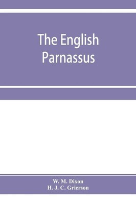 W. M. Dixon (u. a.) | The English Parnassus | Taschenbuch | Englisch (2019)