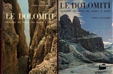 Le Dolomiti. Geologia dei Monti tra Isarco e Piave (2 Volumi) - Piero Leonardi