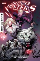Blood Hunters: Once More Into The Darkness | Mark Russell (U. A.) | Taschenbuch