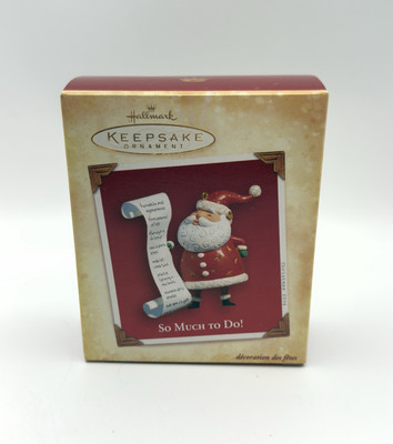 Hallmark Keepsake Ornament So Much To Do Santa Christmas List 2004