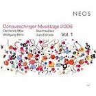 Donaueschinger Musiktage 2006, Vol. 1 (2008)