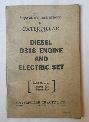 CATERPILLAR DIESEL D318 ENGINE AND ELECTRIC SET   OPERATION  MANUAL ORIGINAL
