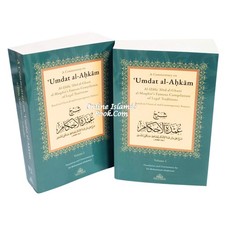 A Commentary on ‘Umdat al-Ahkam Based on Classical and Contemporary Sources 2 vl