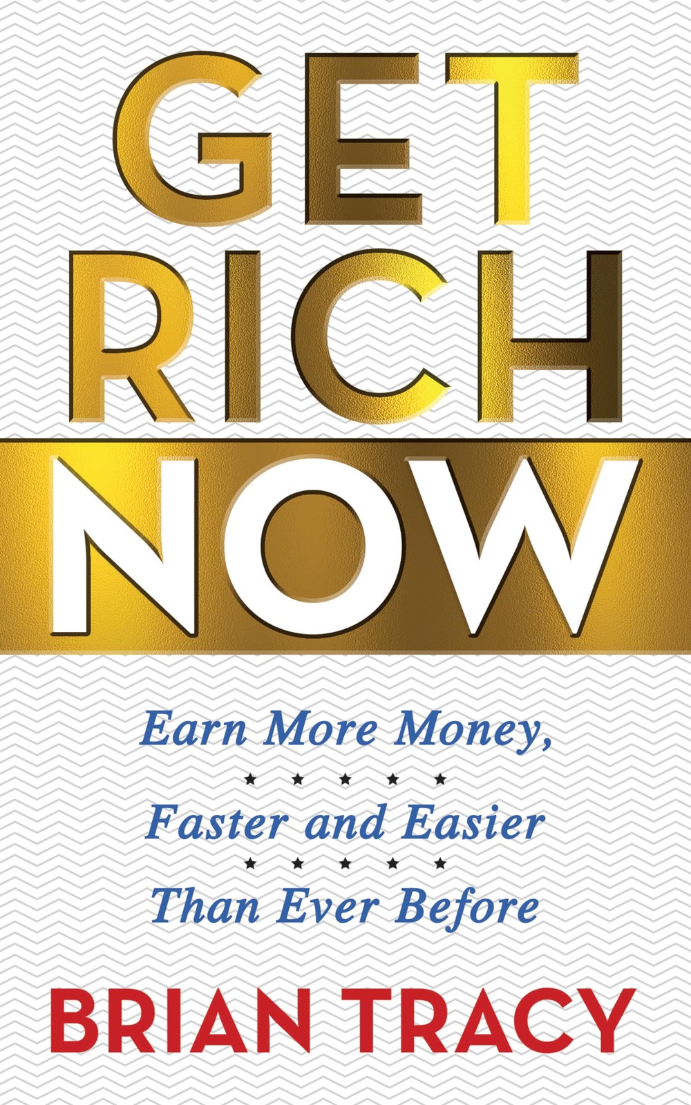 Get Rich Now : Earn More Money, Faster and Easier Than Ever Before by Brian ... - Image 6
