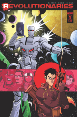 Revolutionaries #1 - IDW - 2017