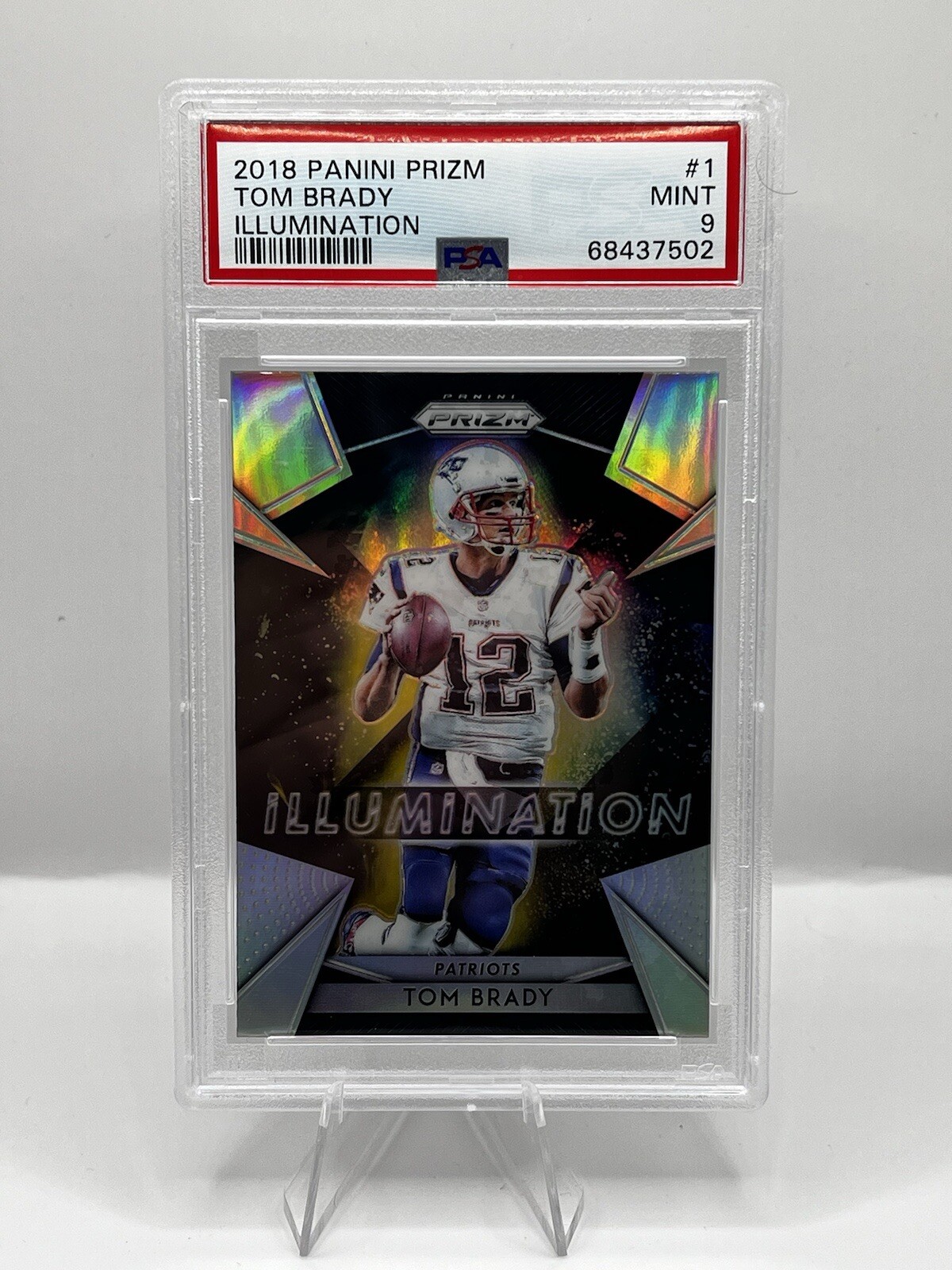 2018 Panini Prizm - Illumination #1 Tom Brady
