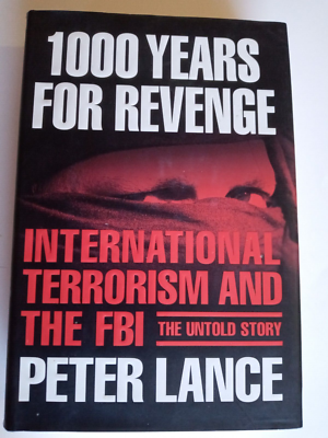 #ad #ad 1000 Years for Revenge : International Terrorism and the FBI The Untold... $12.95