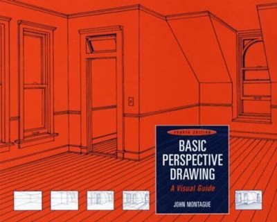 Basic Perspective Drawing : A Visual Guide Paperback John Montagu