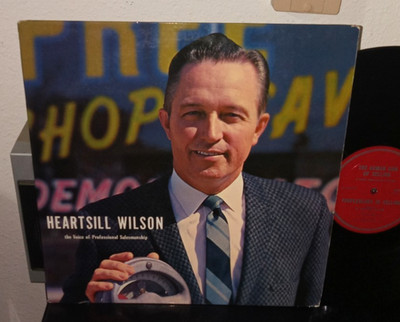 HEARTSILL WILSON  Human Peopleology in Selling LP PRIVATE SELF HELP SELLING