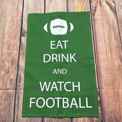 Eat Drink And Watch Football Green Cotton Kitchen Towel Game Day Party Decor