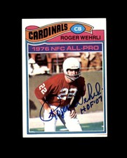 Roger Wehrli Signed HOF 1977 Topps St. Louis Cardinals Autograph