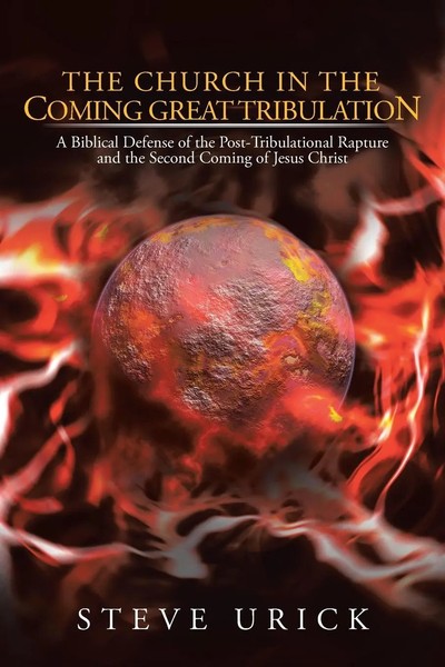 Steve Urick | The Church In The Coming Great Tribulation | Taschenbuch (2013)-image