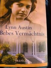 Bebes Vermächtnis von Lynn Austin (2010, Taschenbuch)
