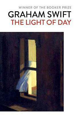 The Light of Day: Graham Swift, Swift, Graham, Very Good Book