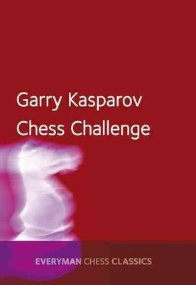 Garry Kasparov's Chess Challenge, Paperback by Kasparov, Garry; Neat, Ken (TR...