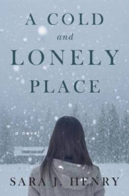 #ad #ad A Cold and Lonely Place: A Novel Hardcover By Henry Sara J GOOD $4.84