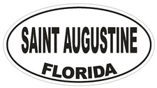 Saint Augustine Florida Oval Bumper Sticker or Helmet Sticker D2618 Oval Decal