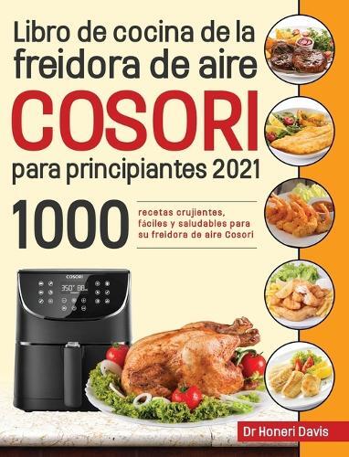 Thumbnail - Honeri Davis Libro De Cocina De La Freidora De Aire Cosori P