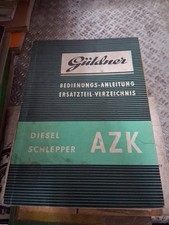 Güldner Schlepper AZK Bedienungssanleitung und Ersatzteilliste