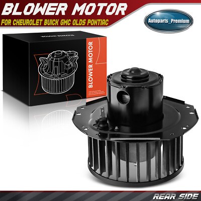 Rear A/C Heater Blower Motor Fan Assembly for Chevrolet Buick GMC Olds ...