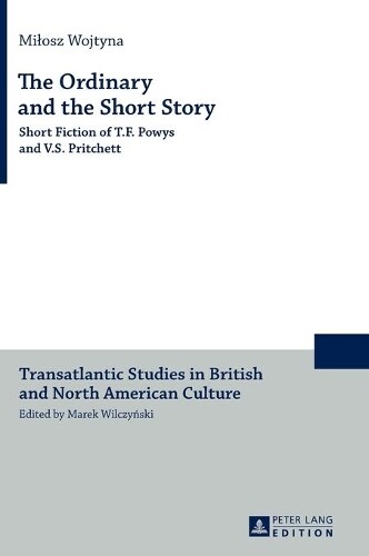 Thumbnail - Miłosz Wojtyna The Ordinary And The Short Story (gebundene Ausgabe)