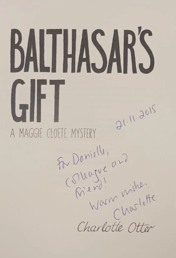 ПОДАРОК БАЛЬТАЗАРА от Charlotte Otter (2013, Pb) * подписанный * Бесплатная доставка * - Изображение 2 из 4
