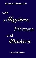 Von Magiern, Mimen Und Meistern | Buch | 9783732281985
