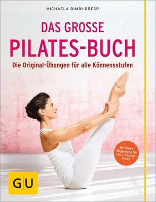 Michaela Bimbi-Dresp Das große Pilates-Buch