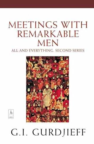 Meetings with Remarkable Men: All - Paperback, by Gurdjieff G. I. - Acceptable n