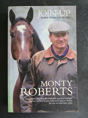 Join-Up: Horse Sense for People by Monty Roberts - Paperback